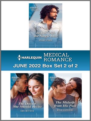 cover image of Harlequin Medical Romance: June 2022 Box Set 2 of 2
